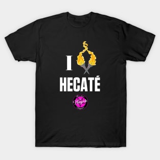 I (Burn For) Hecaté (white text) T-Shirt